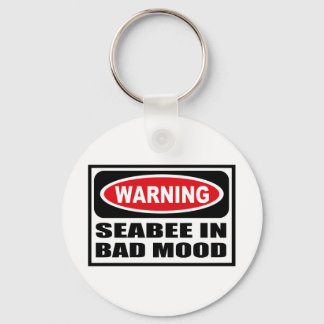 Warning SEABEE IN BAD MOOD Key Chain