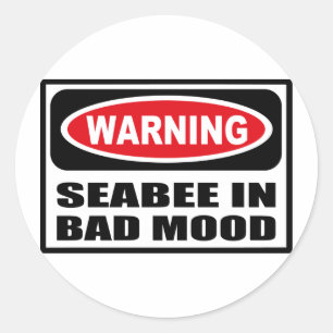 Warning SEABEE IN BAD MOOD Sticker