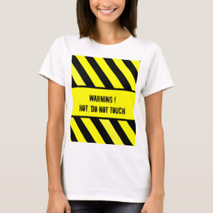 warning sign, HOT T-Shirt