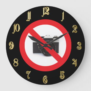 Warning sign no camera large clock