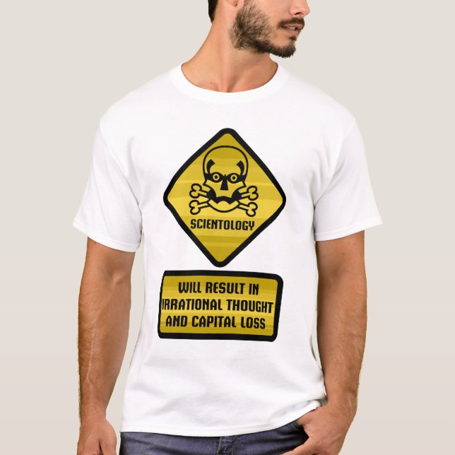 Warning Sign - Scientology T-Shirt (Front)