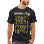 Warning Signs 101 Funny Car Mechanic T-Shirt
