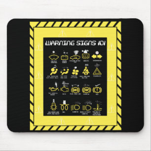 Warning signs 101 mouse pad