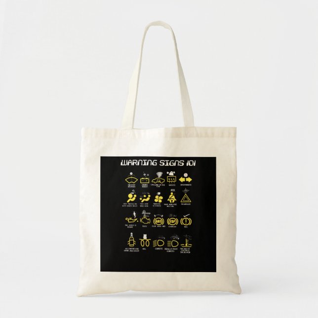 Warning signs 101 tote bag (Front)