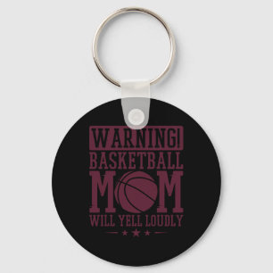 Warning Sketll Mum Will Yell Loudly1 Key Ring
