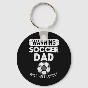 Warning Soccer Dad Yell Loudly Funny Footll Daddy  Key Ring
