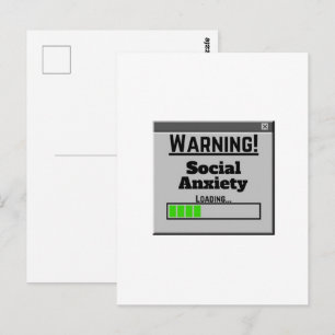 Warning Social Anxiety Loading Tab Postcard