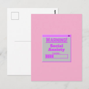 Warning Social Anxiety Pink Loading Tab  Postcard