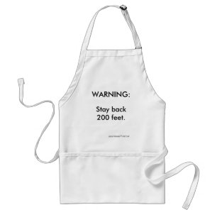 WARNING: Stay back 200 feet. Standard Apron