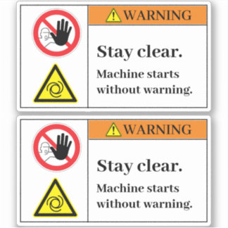 Warning Stay Clear Label