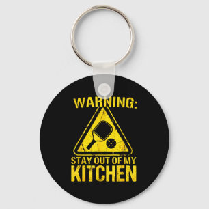 Warning stay out of kitchen pickleball paddle ball key ring