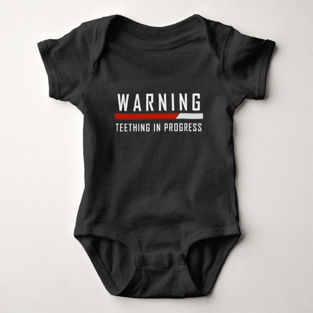 Warning - Teething in Progress - Progress Bar Baby Bodysuit (Front)