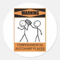 Warning Temperamental Autoharp Player