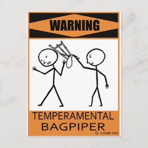 Warning Temperamental Bagpiper Postcard