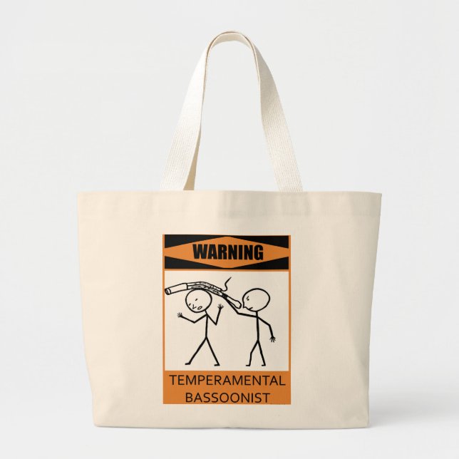 Warning Temperamental Bassoonist Large Tote Bag (Front)