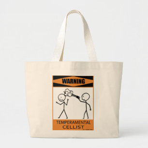 Warning Temperamental Cellist Large Tote Bag