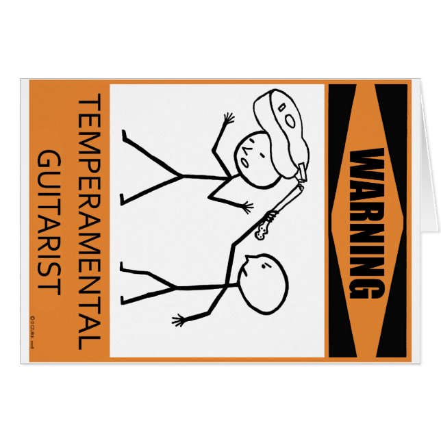 Warning Temperamental Guitarist (Front Horizontal)