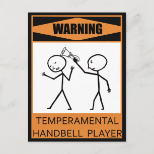 Warning Temperamental Handbell Player Postcard