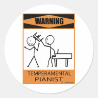 Warning Temperamental Pianist