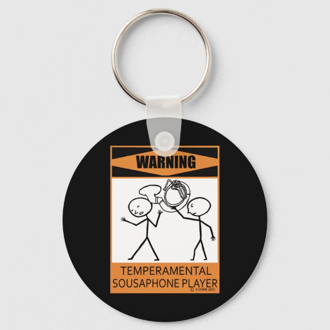 Warning Temperamental Sousaphone Player Key Ring (Front)