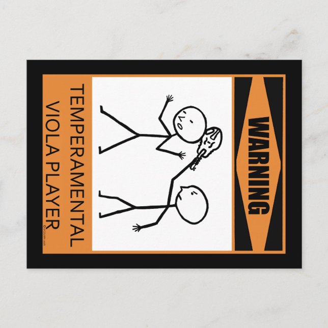Warning! Temperamental Viola Player Postcard (Front)