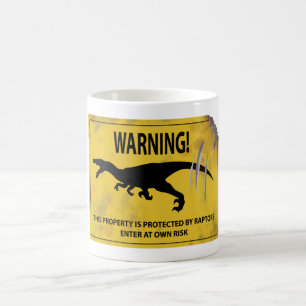 Warning! This Property is Protected by Raptors Coffee Mug