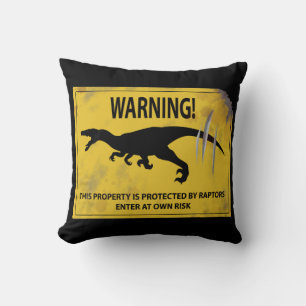 Warning! This Property is Protected by Raptors Cushion
