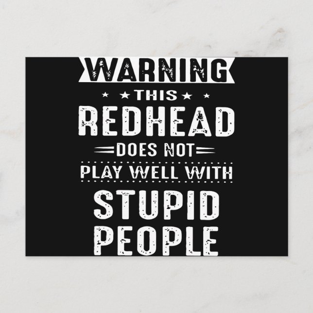 warning this redhead does not play well with stupi postcard (Front)