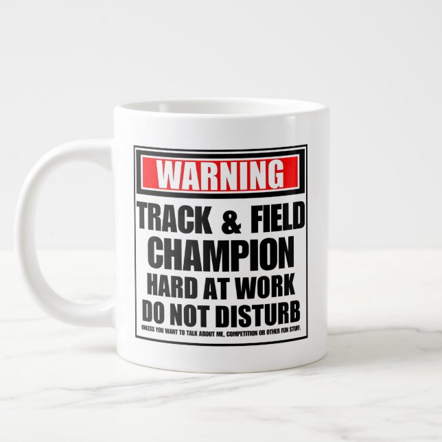 Warning Track & Field Champion Hard At Work Large Coffee Mug (Left)