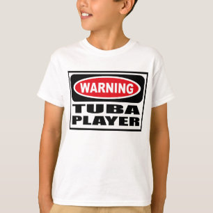 Warning TUBA PLAYER Kid's T-Shirt