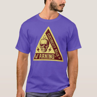 Warning Vintage Sign T-Shirt
