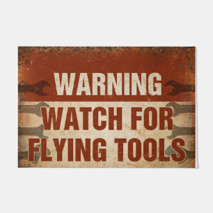 Warning Watching For Flying Tools Doormat