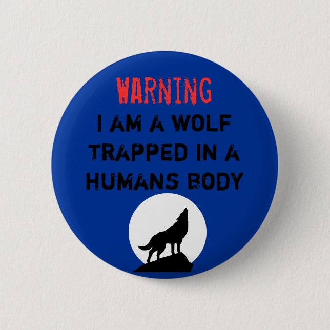 Warning wolf 6 cm round badge (Front)
