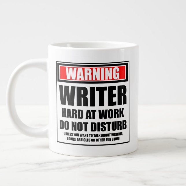 Warning Writer Hard At Work Do Not Disturb Large Coffee Mug (Left)