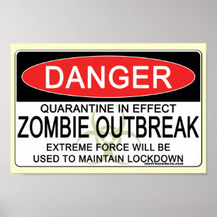 Warning - Zombie Outbreak Poster