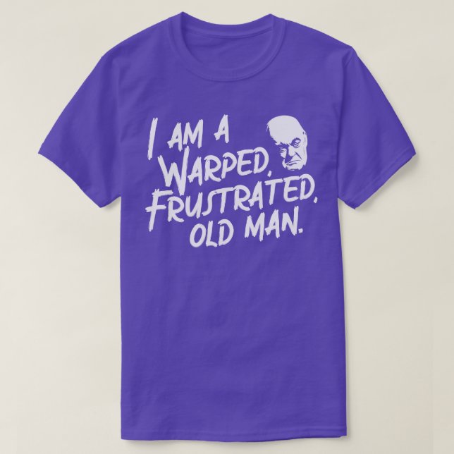 Warped Frustrated Old Man T-Shirt (Design Front)