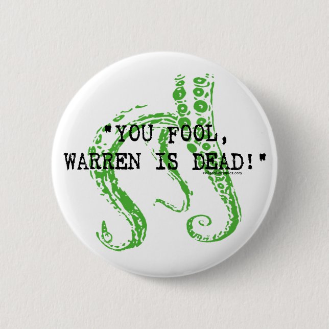 Warren is dead H. P. Lovecraft 6 Cm Round Badge (Front)