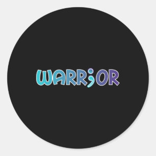 Warrior Anti Suicide Anxiety Awareness  Classic Round Sticker