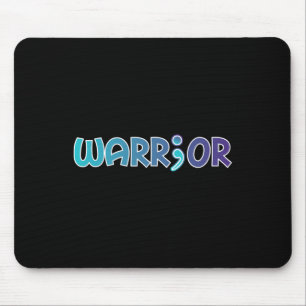 Warrior Anti Suicide Anxiety Awareness Mouse Pad