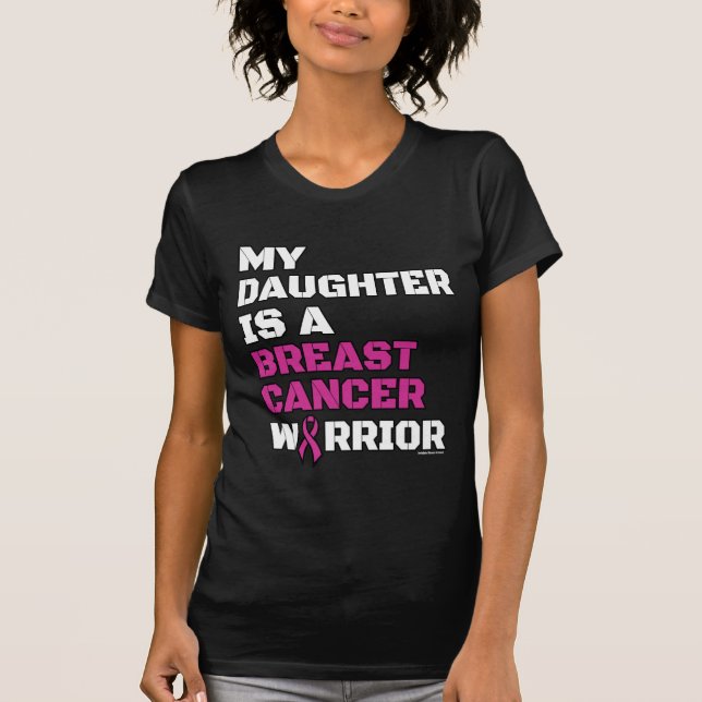 Warrior/Block/Daughter...Breast Cancer T-Shirt (Front)