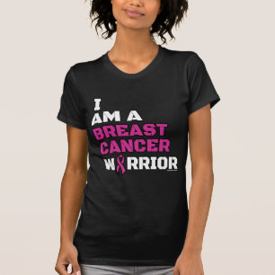 Warrior/Block/I am...Breast Cancer T-Shirt