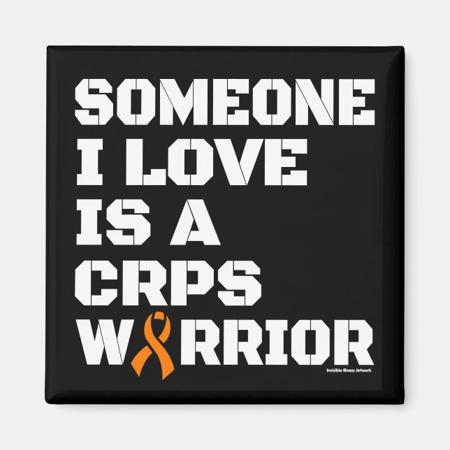 Warrior/Block/Someone I Love...CRPS Magnet (Front)