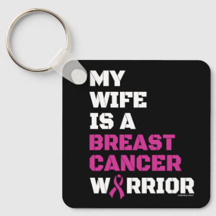 Warrior/Block/Wife...Breast Cancer Key Ring