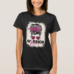 Warrior Breast Cancer Awareness Pink Ribbon Messy  T-Shirt