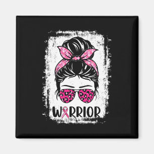 Warrior Breast Cancer Awareness Pink Ribbons Messy Magnet