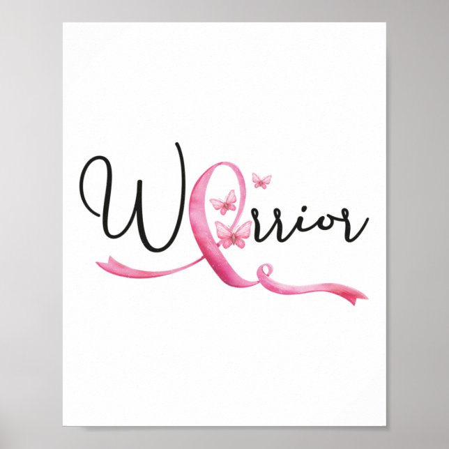 Warrior Breast Cancer Month Butterflies Pink Ribbo Poster (Front)