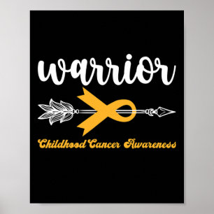 Warrior Childhood Cancer Awareness Support Strong  Poster