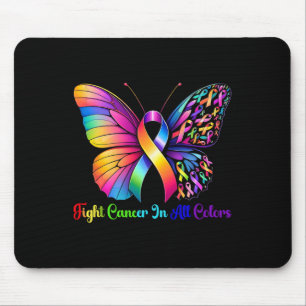 Warrior Fight Cancer In All And Every Colour Ribbo Mouse Pad