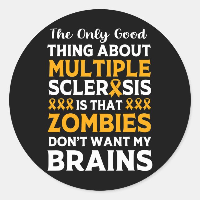 Warrior Fun Multiple Sclerosis Zombie  Classic Round Sticker (Front)