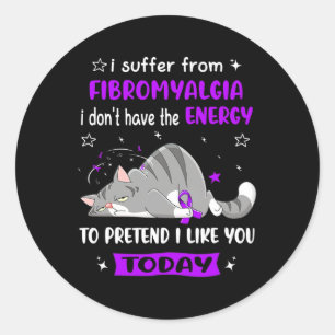 Warrior I Suffer From Fibromyalgia  Classic Round Sticker